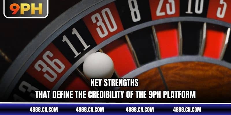 Key strengths that define the credibility of the 9PH platform